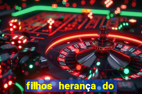 filhos herança do senhor mensagem
